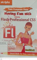 Having Fun with Adobe Flash Professional CS5