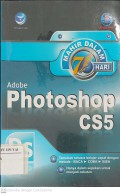 Mahir dalam 7 Hari : Adobe Photoshop CS5