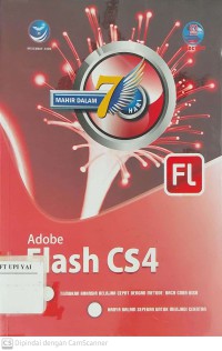 Mahir dalam 7 Hari : Adobe Flash CS4