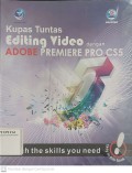 Kupas Tuntas Editing Video dengan Adobe Premiere Pro CS5