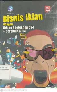 Bisnis Iklan dengan Adobe Photoshop CS4 dan CorelDraw X4