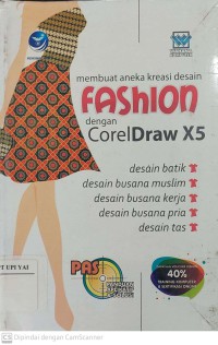 PAS Membuat Aneka Kreasi Desain Fashion dengan CorelDraw X5