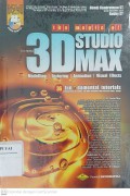 The Magic of 3D Studio Max EDISI REVISI