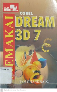 Memakai Corel Dream 3D 7