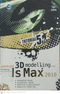 Tutorial 5 Hari Membuat 3D Modeling dengan 3ds Max 2010