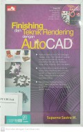 Finishing dan Teknik Rendering dengan AutoCAD