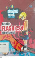 Student Book Series : Adobe Flash CS4 Profesional