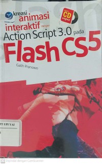 Kreasi Animasi Interaktif dengan ActionScript 3.0 pada Flash CS5