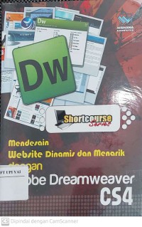 Shortcourse Mendesain Website Dinamis dan Menarik dengan Adobe Dreamweaver CS4