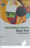 Multimedia Digital Dasar Teori + Pengembangannya