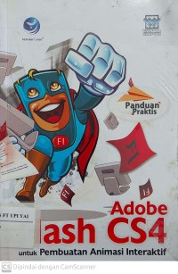 Panduan Praktis Adobe Flash CS 4 Untuk Pembuatan Animasi Interaktif