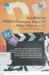 Kolaborasi Adobe Premiere Pro CS 5 dan After Effects CS 5 untuk Video Editing Profesional