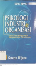 Psikologi Industri dan Organisasi dalam Suatu Bidang Gerak Psikologi Sumber Daya Manusia