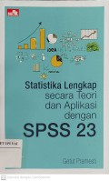 Statistika Lengkap Secara Teori dan Aplikasi dengan SPSS 23