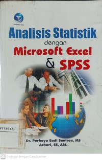 Analisis Statistik dengan Microsoft Excel & SPSS