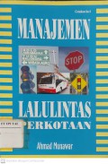 Manajemen Lalulintas Perkotaan