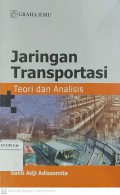 Jaringan Transportasi Teori dan Analisis