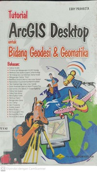 Tutorial ArcGIS Desktop untuk Bidang Geodesi & Geomatika