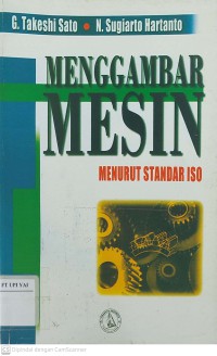 Menggambar Mesin Menurut Standar ISO