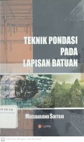 Teknik Pondasi pada Lapisan Batuan