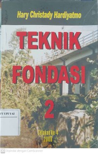 Teknik Fondasi 2 Cetakan Ke-4 2008