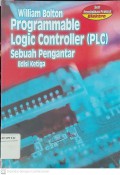 Pemrograman Logic Controller (PLC) : Sebuah Pengantar Edisi Ketiga