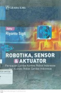 Robotika, Sensor & Aktuator