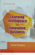 Learning Intelligence for Innovative Business