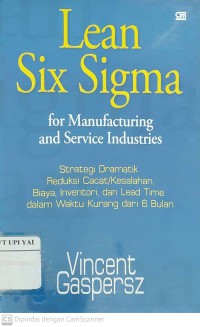 Lean Six Sigma For Manufacturing and Service Industries