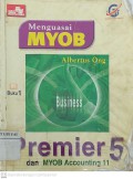 Menguasai MYOB Premier 5 dan MYOB Accounting 11