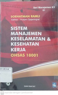 Sistem Manajemen Keselamatan dan Kesehatan Kerja OHSAS 18001