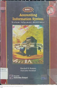 Accounting Information Systems : Sistem Informasi Akuntansi Edisi 9 Buku 1