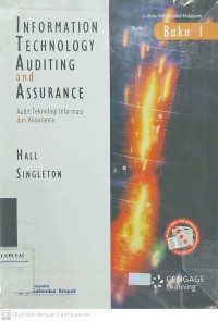 Information Technology Auditing and Assurance : Audit Teknologi Informasi dan Assurance Edisi 2 Buku 1