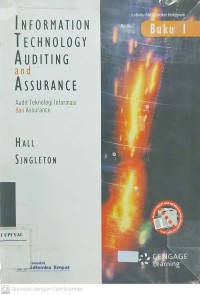 Information Technology Auditing and Assurance : Audit Teknologi Informasi dan Assurance Edisi 2 Buku 1