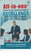 All-in-One Practical Management Excellence Contoh Aplikasi Pada Bisnis dan Industri Modern