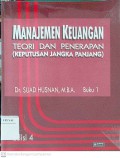 Manajemen Keuangan Teori dan Penerapan (Keputusan Jangka Panjang) Edisi Keempat Buku 1