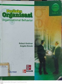 Perilaku Organisasi : Organizational Behavior Buku 1 Edisi 5