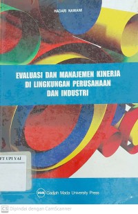 Evaluasi dan Manajemen Kinerja di Lingkungan Perusahaan dan Industri