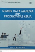 Sumber Daya Manusia dan Produktivitas Kerja