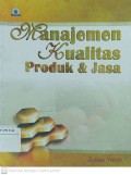 Manajemen Kualitas Produk & Jasa