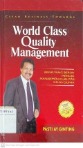 Clean Business Towards World Class Quality Management