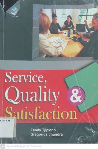 Service, Quality & Satisfaction