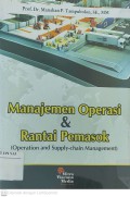 Manajemen Operasi & Rantai Pemasok (Operation and Supply-chain Management)