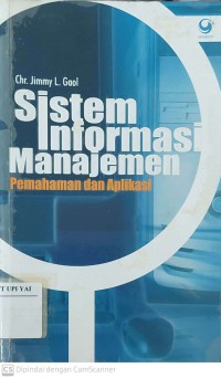 Sistem Informasi Manajemen Pemahaman dan Aplikasi