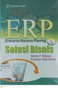 ERP (Enterprise Resource Planning) & Solusi Bisnis