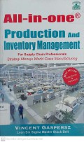 All-in-One Production and Inventory Management For Supply Chain Professionals : Strategi Menuju World Class Manufacturing