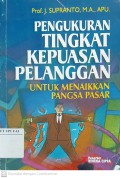 Pengukuran Tingkat Kepuasan Pelanggan untuk Menaikkan Pangsa Pasar