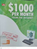 $1000 Per Month From The Internet