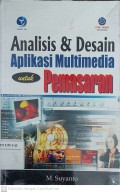 Analisis & Desain Aplikasi Multimedia untuk Pemasaran