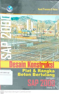 Desain Konstruksi Plat & Rangka Beton Bertulang dengan SAP 2000